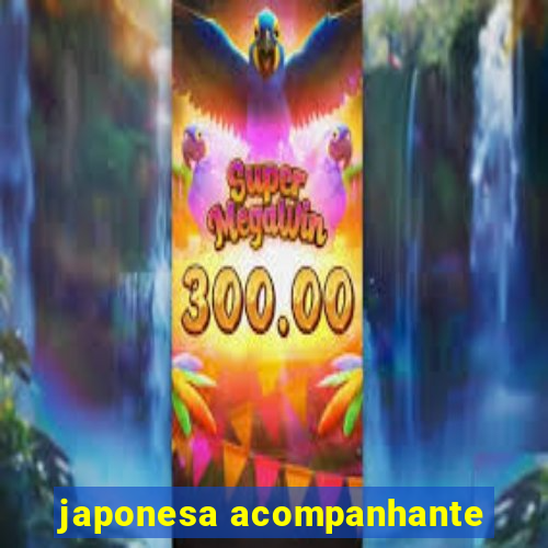 japonesa acompanhante