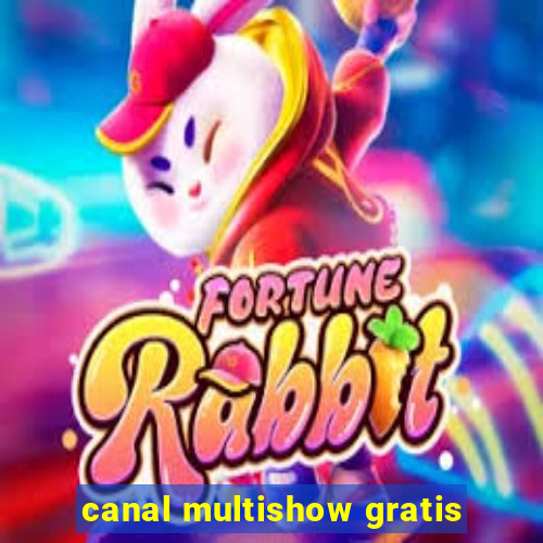 canal multishow gratis