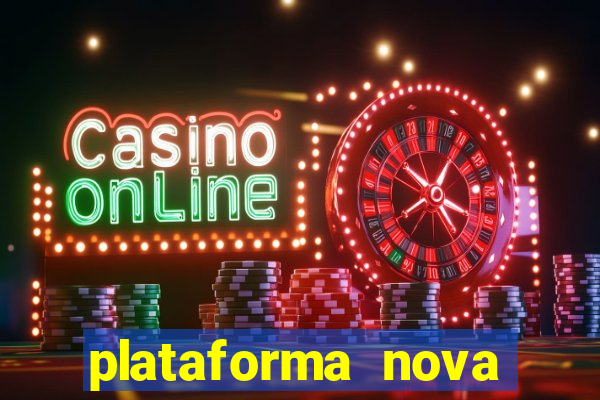 plataforma nova pagando fortune tiger baixar