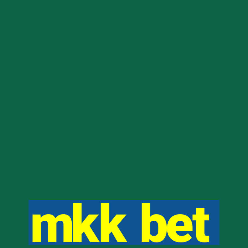 mkk bet