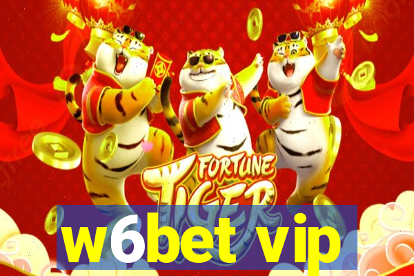 w6bet vip