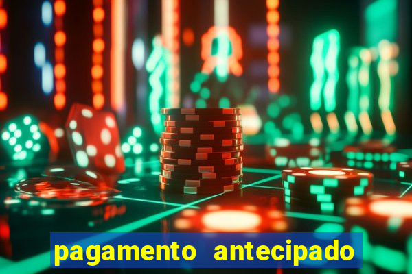 pagamento antecipado estrela bet como funciona