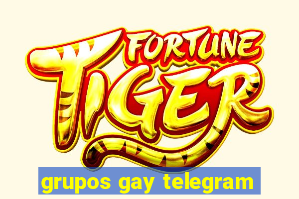 grupos gay telegram