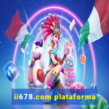 ii678.com plataforma