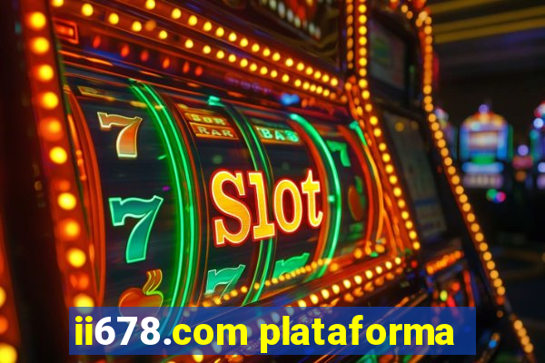 ii678.com plataforma