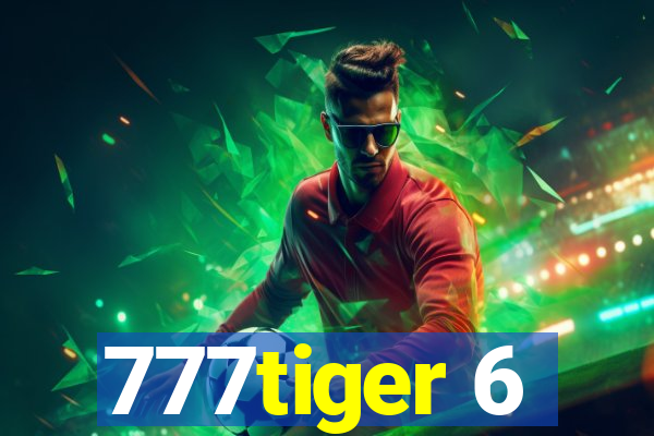 777tiger 6