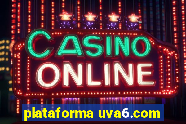 plataforma uva6.com