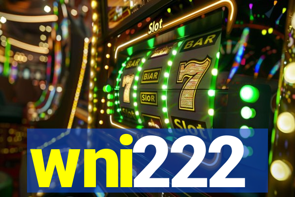 wni222