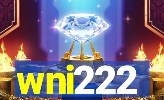 wni222