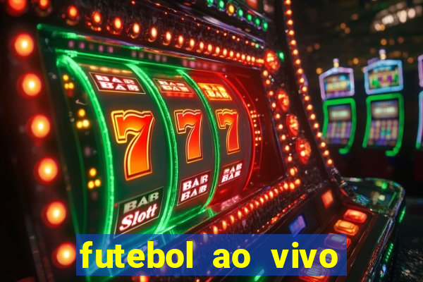 futebol ao vivo mundo fut