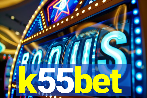 k55bet