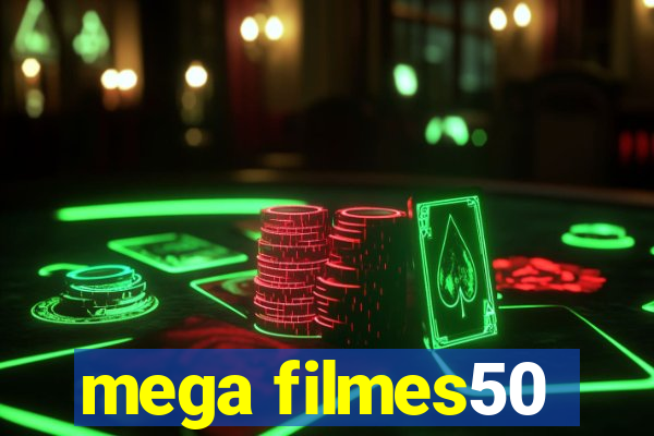 mega filmes50