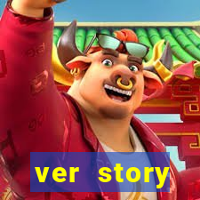 ver story anonimamente online