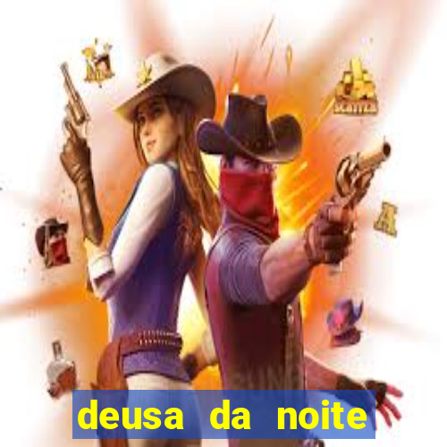 deusa da noite celta deusa da