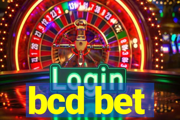 bcd bet