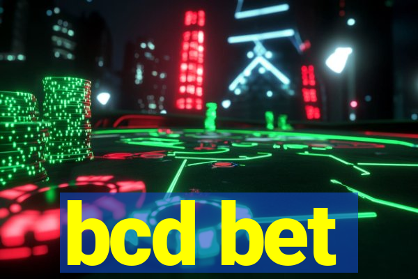 bcd bet