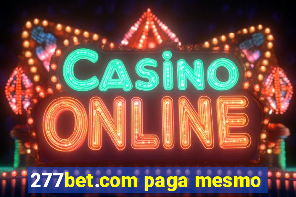 277bet.com paga mesmo