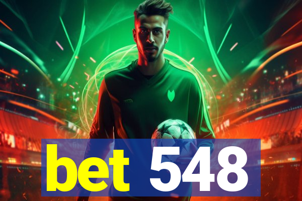 bet 548