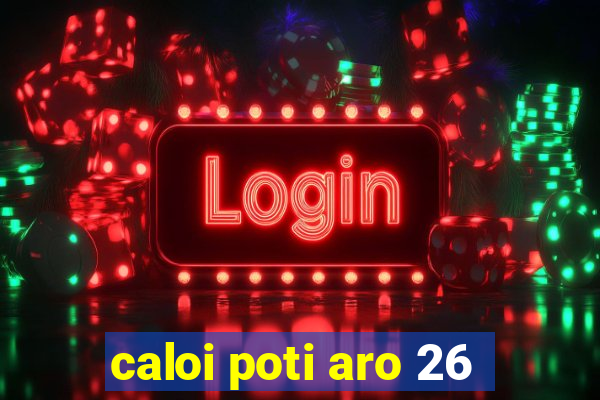 caloi poti aro 26