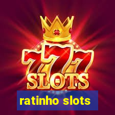 ratinho slots