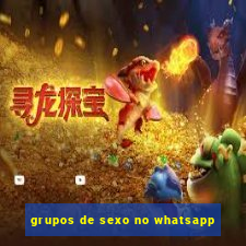 grupos de sexo no whatsapp