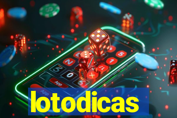 lotodicas