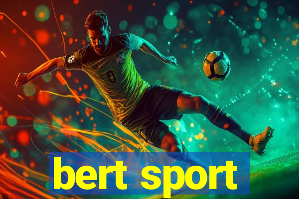 bert sport