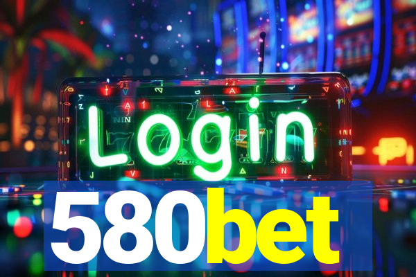 580bet