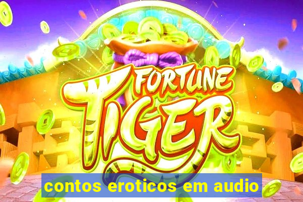 contos eroticos em audio