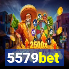 5579bet