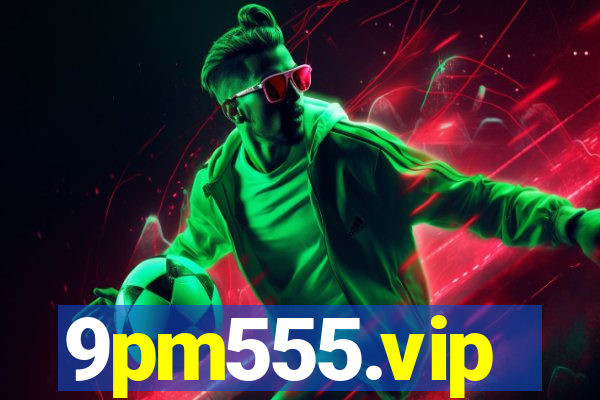 9pm555.vip