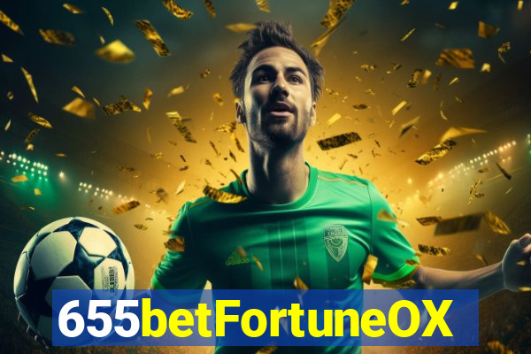 655betFortuneOX