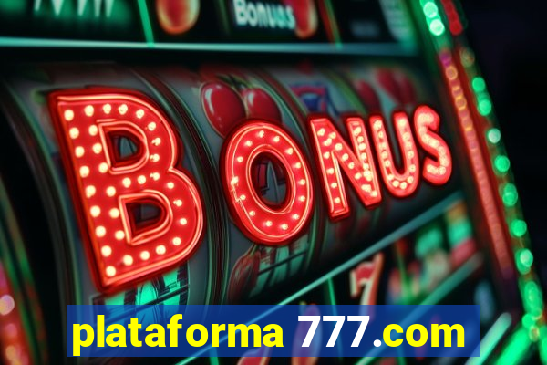 plataforma 777.com