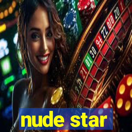 nude star