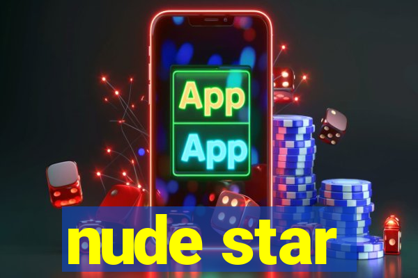 nude star