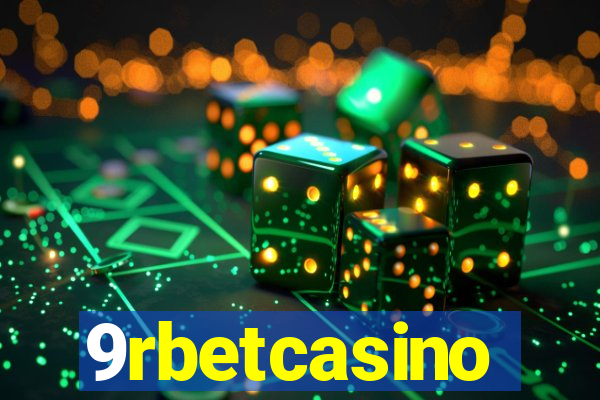 9rbetcasino