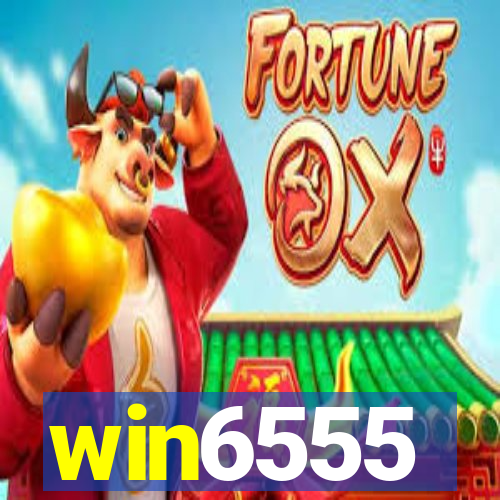 win6555