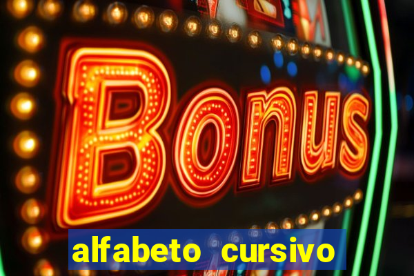 alfabeto cursivo para treinar caligrafia