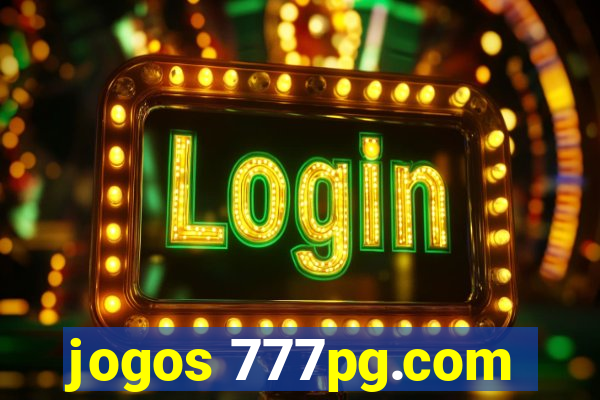 jogos 777pg.com