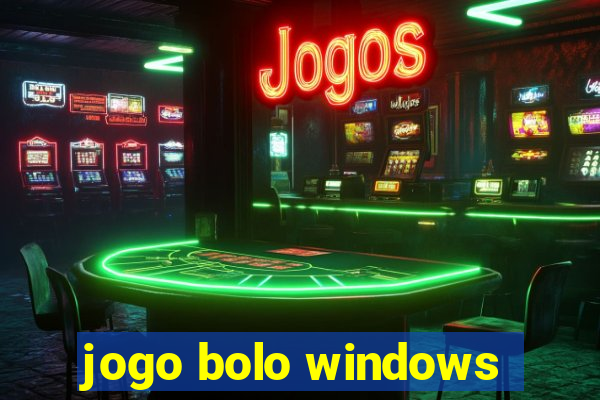 jogo bolo windows