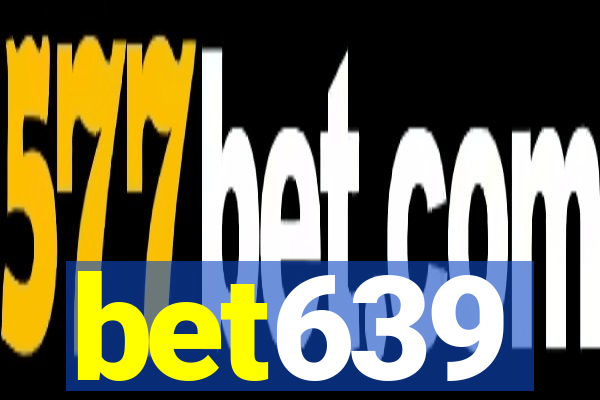 bet639