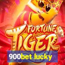 900bet lucky