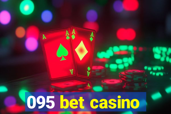 095 bet casino