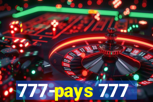 777-pays 777