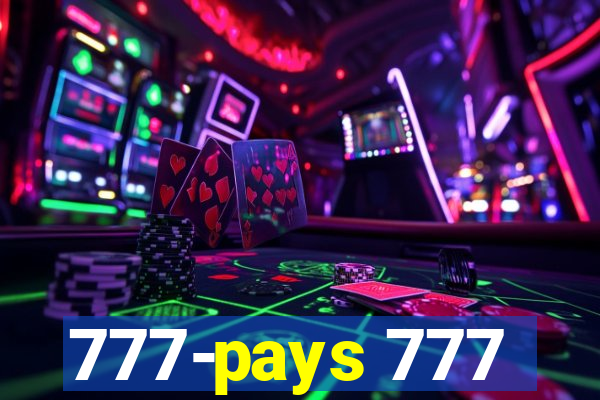 777-pays 777