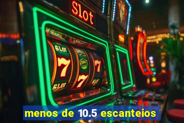 menos de 10.5 escanteios