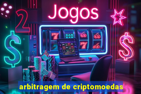 arbitragem de criptomoedas