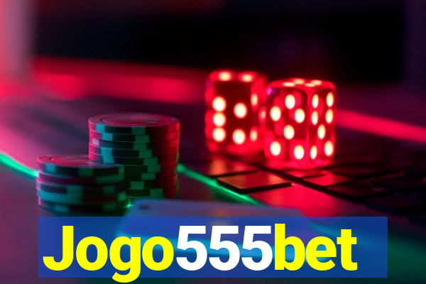 Jogo555bet