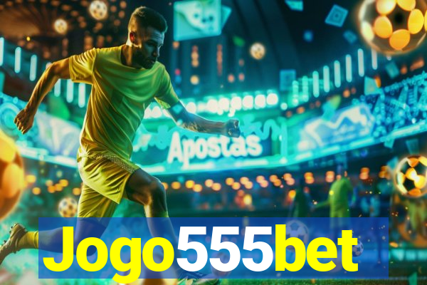 Jogo555bet