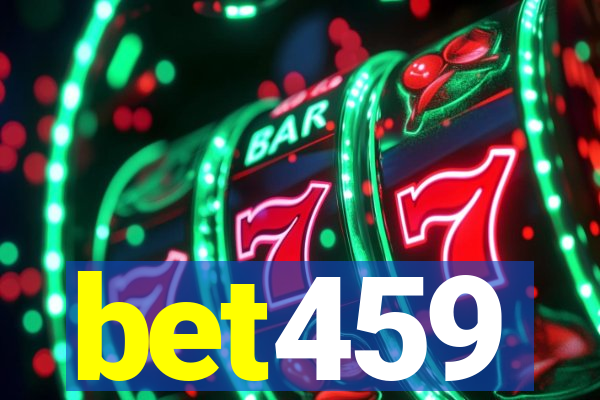 bet459